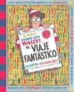 NUEVO DONDE ESTA WALLY VIAJE FANTASTICO (WALLY - EDB, Band 0) Tiptoi & Games