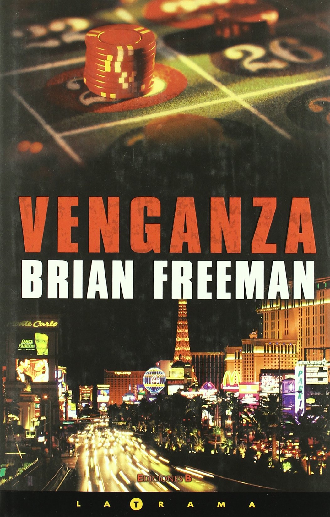 VENGANZA (LA TRAMA, Band 0) Contemporary literature
