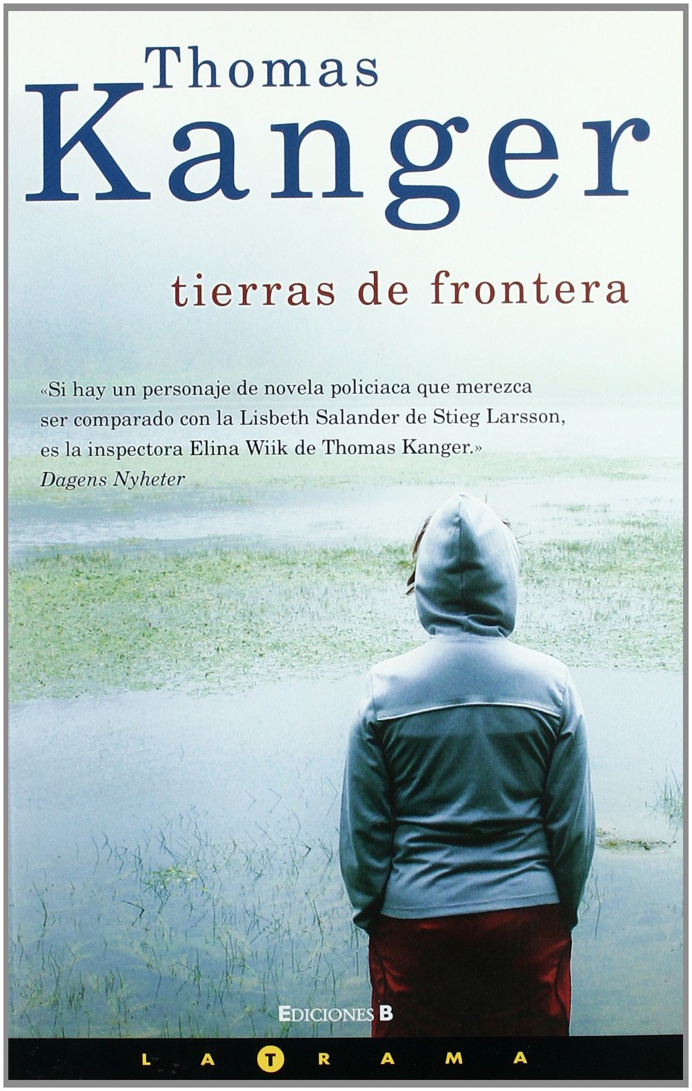 TIERRAS DE FRONTERA (LA TRAMA, Band 0) Horror & Mystery