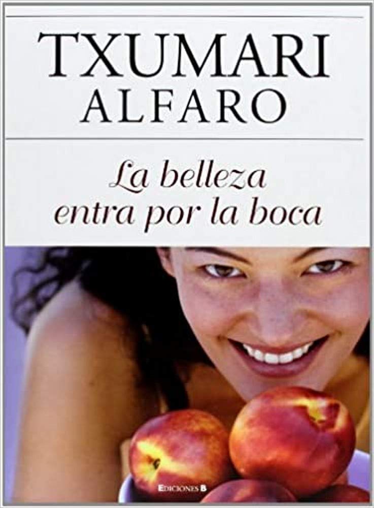 La belleza entra por la boca Health, Nutrition & Fitness