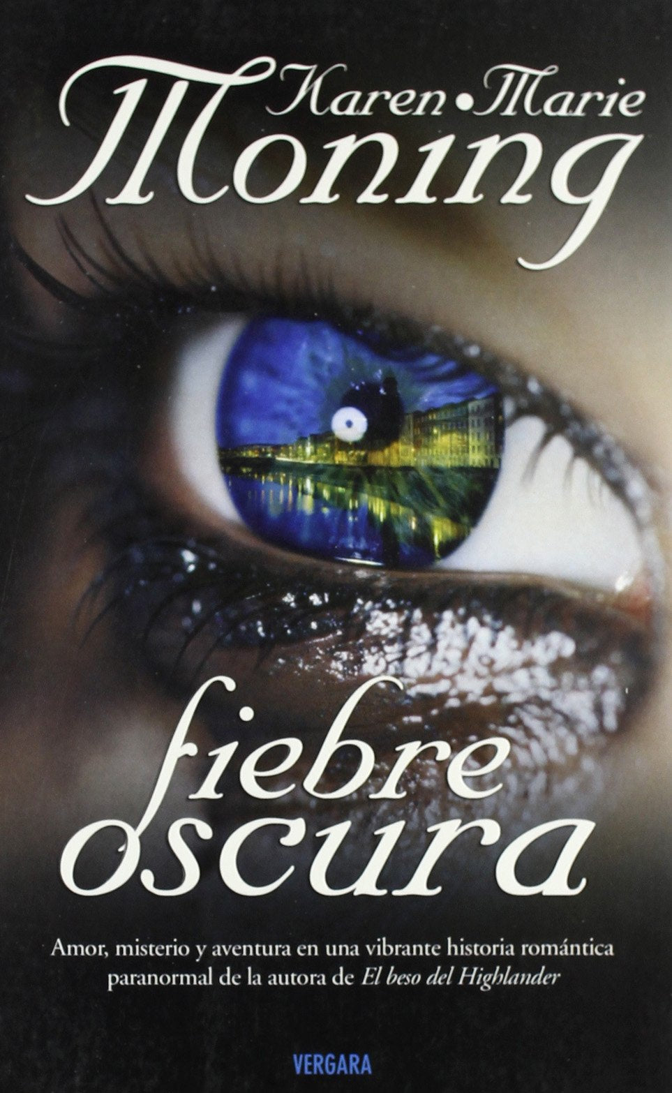 Fiebre oscura/ Darkfever book