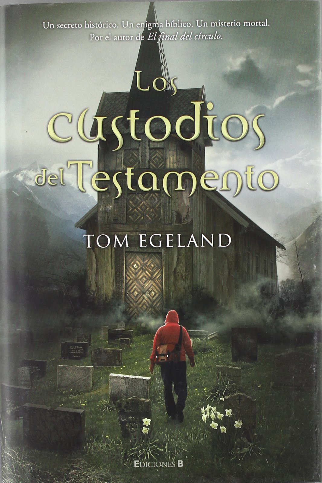 Los custodios del testamento/ Guardians of the Covenant book