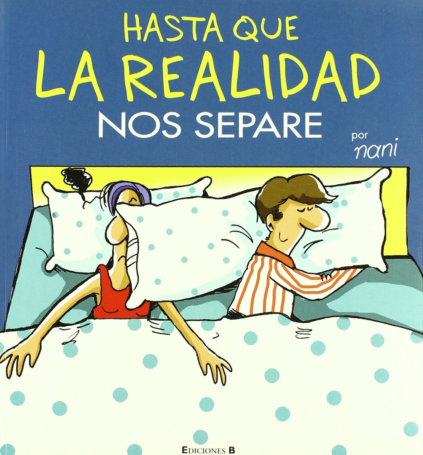 Hasta Que LA Realidad Nos Separe book