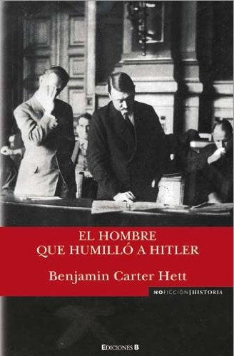 EL HOMBRE QUE HUMILLO A HITLER (NoFicción/Historia, Band 0) Science