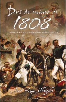 DOS DE MAYO DE 1808 (HISTORICA, Band 0) Contemporary literature