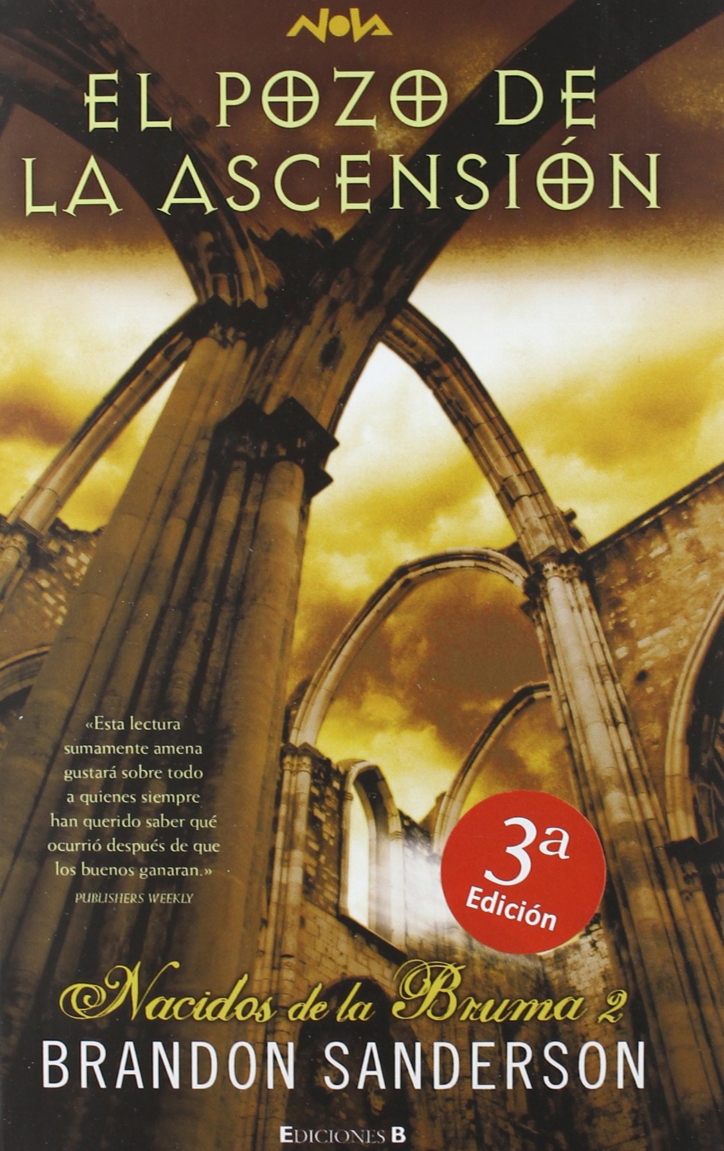 El pozo de la ascensión: NACIDOS DE LA BRUMA II (MISTBORN) (NOVA, Band 0) Contemporary literature