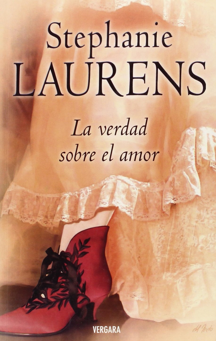 LA VERDAD SOBRE EL AMOR: VOL. 12 LA SAGA DE LOS CYNSTER (AMOR Y AVENTURA, Band 0) Historical Fiction