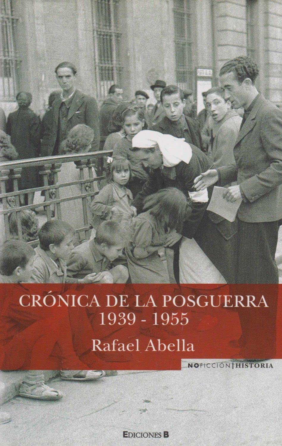 CRONICA DE LA POSGUERRA, 1939-1955 book
