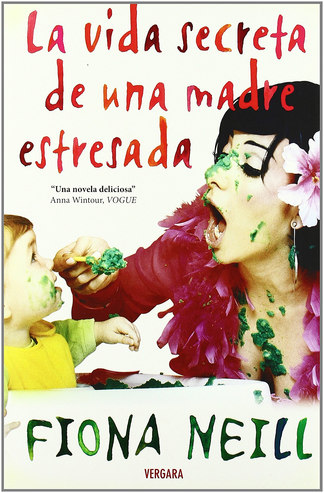 La vida secreta de una madre estresada/ The Secret Life of a Slummy Mummy book