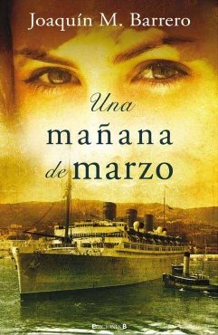 UNA MAÑANA DE MARZO (GRANDES NOVELAS) Action & Adventure