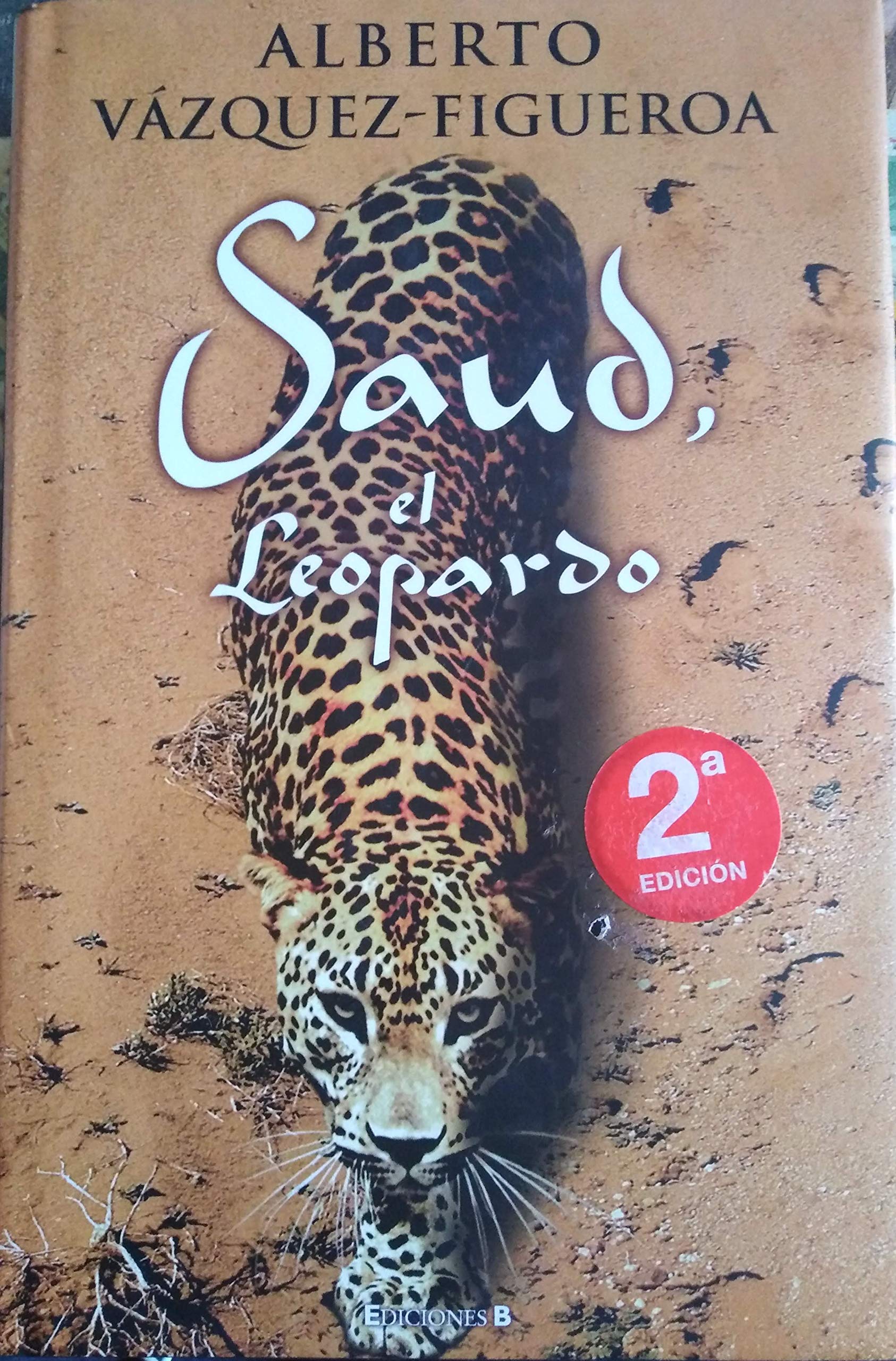 SAUD EL LEOPARDO (GRANDES NOVELAS) Historical Fiction