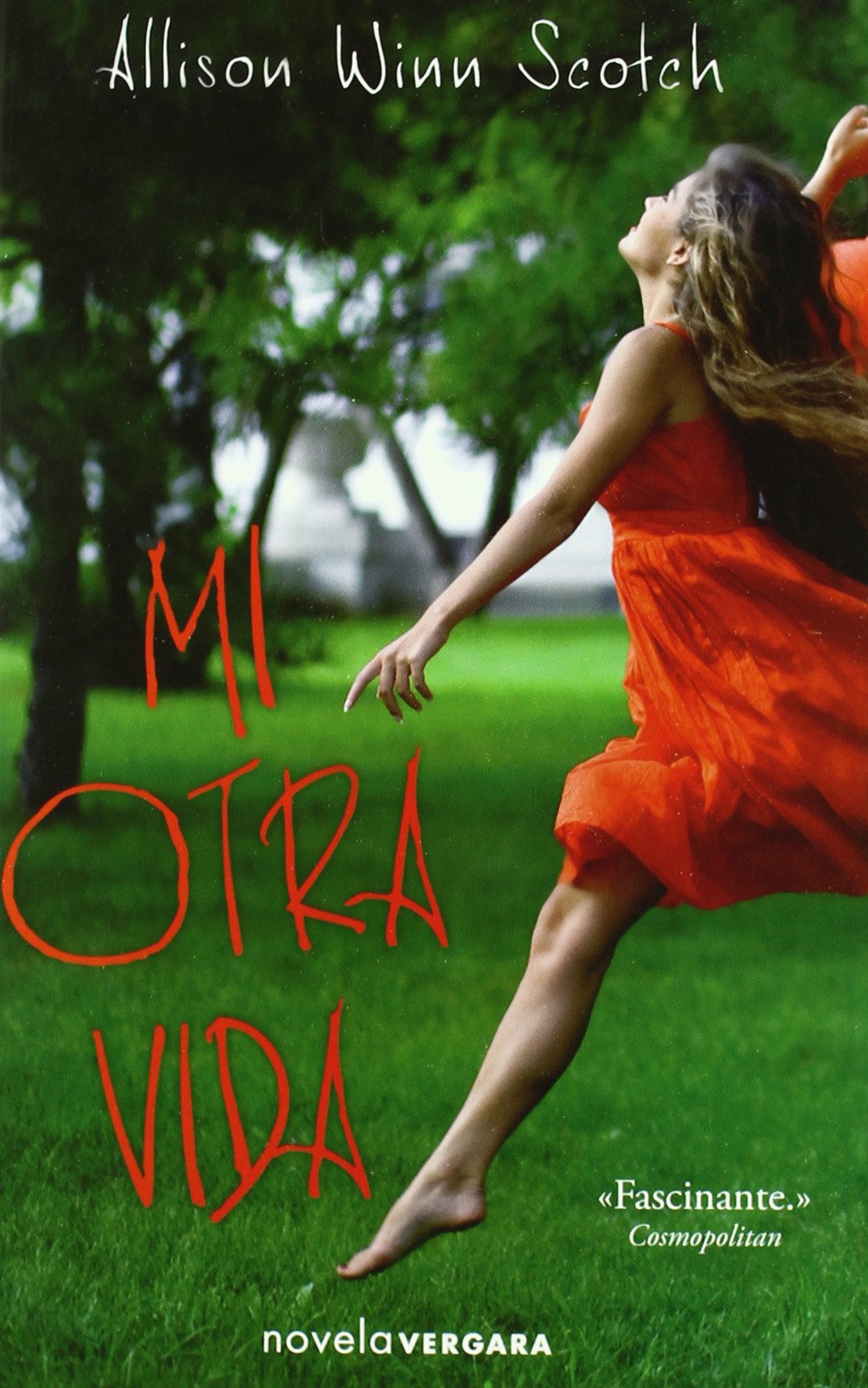 Mi otra vida / Time Of My Life book