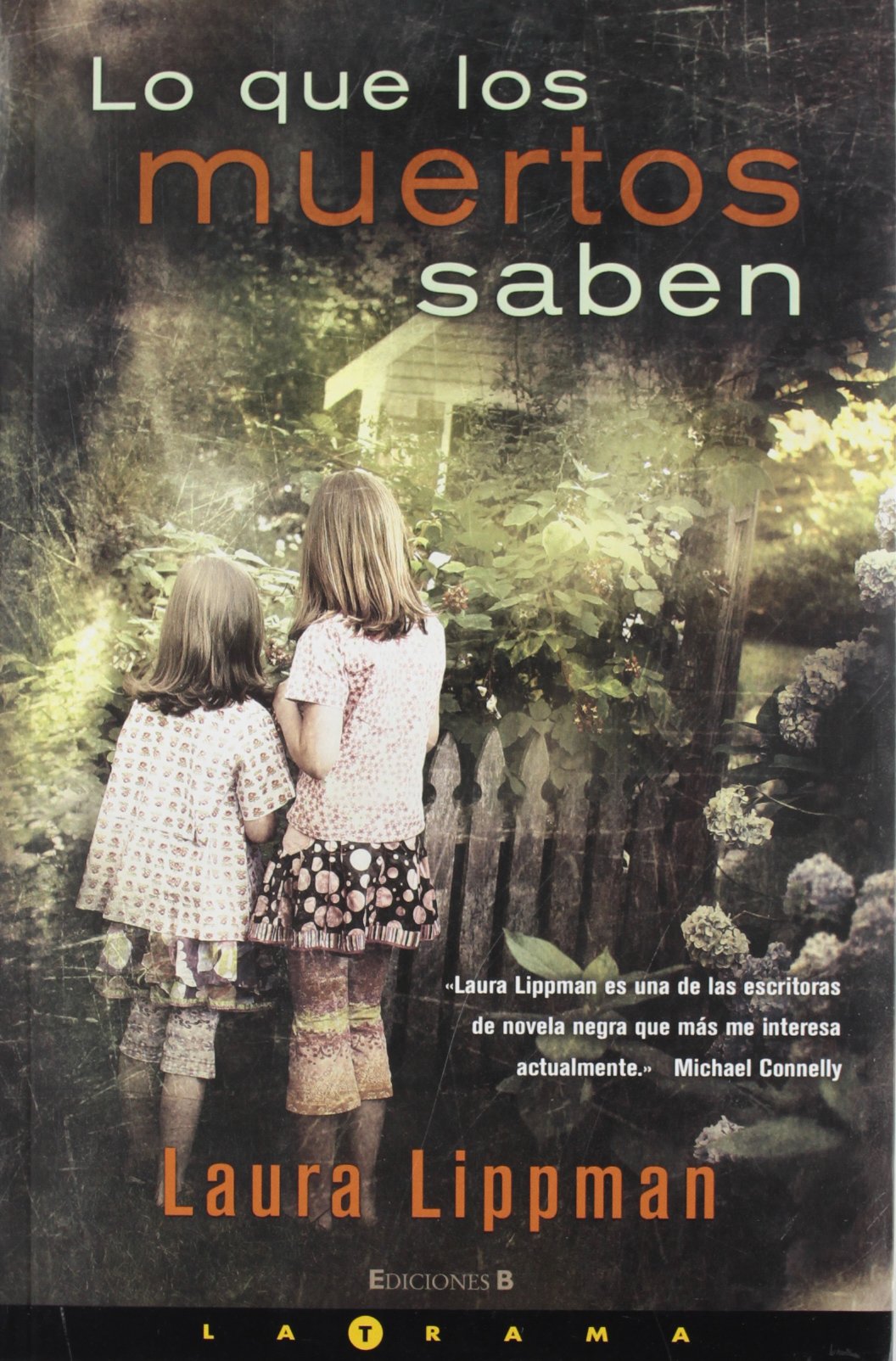 LO QUE LOS MUERTOS SABEN (LA TRAMA, Band 0) Horror & Mystery
