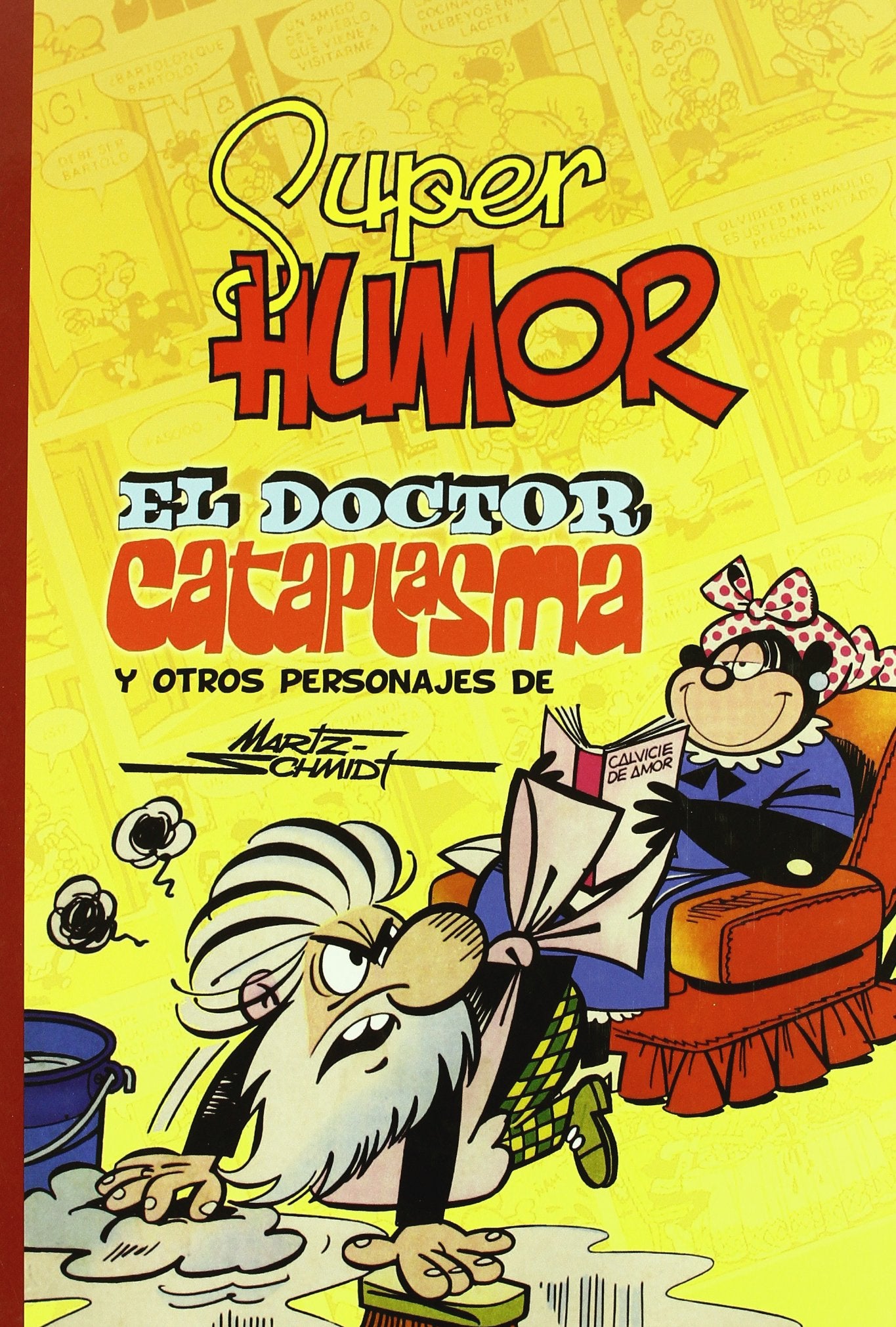 El doctor Cataplasma y otros personajes (Bruguera Clásica, Band 7) Manga