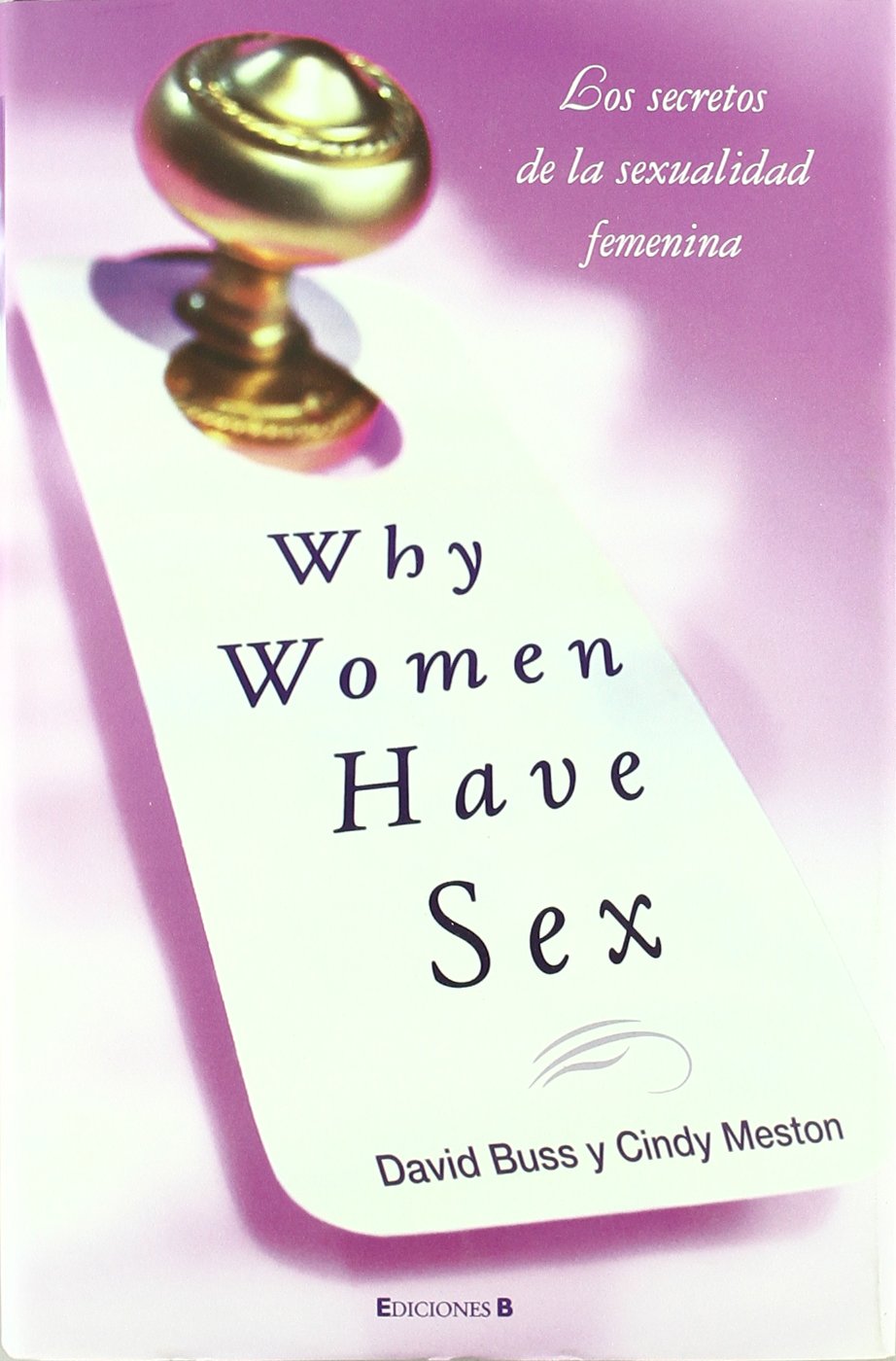 Por que las mujeres tienen sexo / Why women have sex book