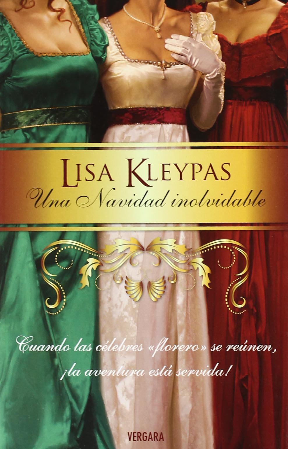 Una Navidad inolvidable/ A Wallflower Christmas book