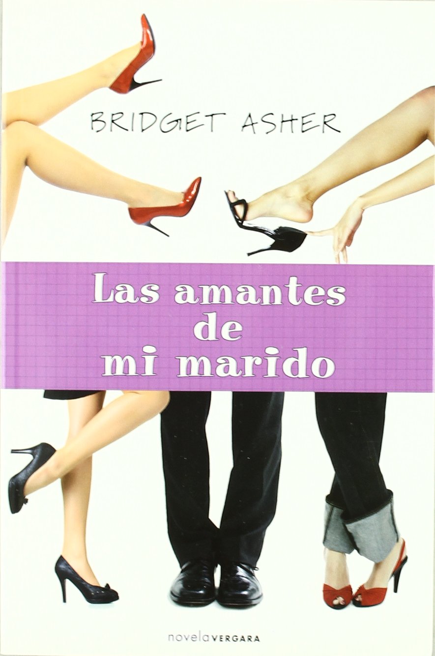 LAS AMANTES DE MI MARIDO (Grandes novelas) Contemporary literature