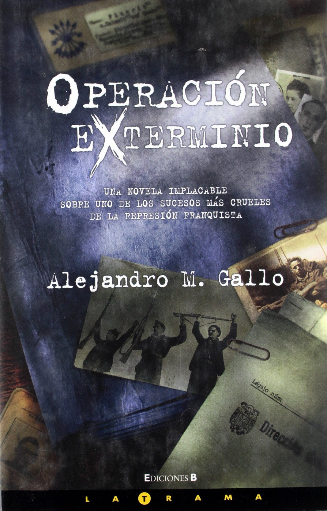OPERACION EXTERMINIO (LA TRAMA, Band 0) Horror & Mystery