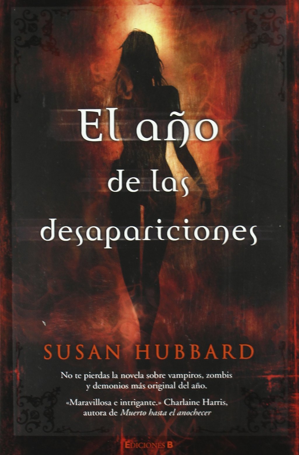 EL AÑO DE LAS DESAPARICIONES (GRANDES NOVELAS, Band 0) Contemporary literature