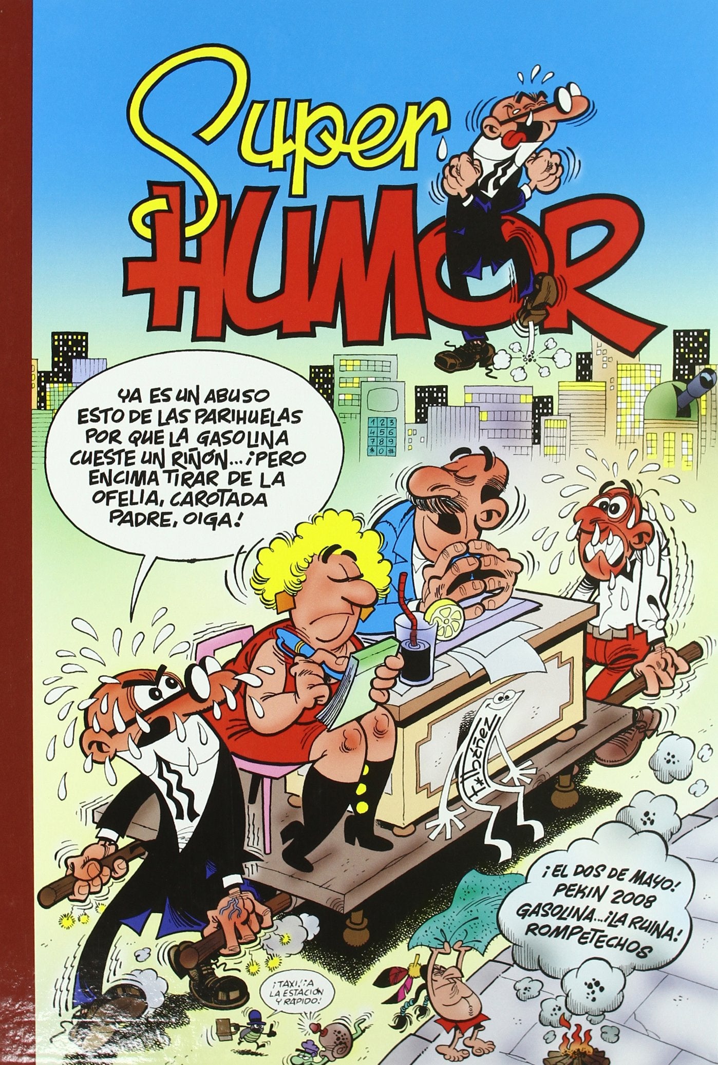 El Dos de Mayo (Súper Humor Mortadelo) Books