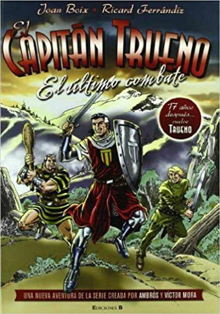 Capitán Trueno, El último combate (Bruguera Clásica) Manga