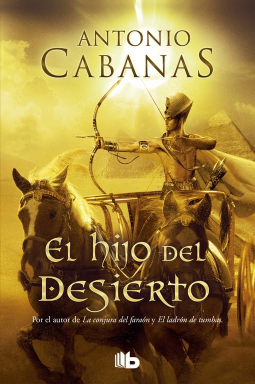 El hijo del desierto (Histórica) Historical Fiction