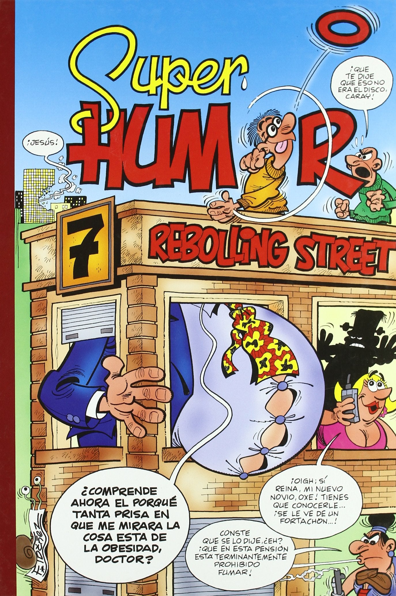 7 Rebolling Street (Súper Humor Mortadelo) Manga