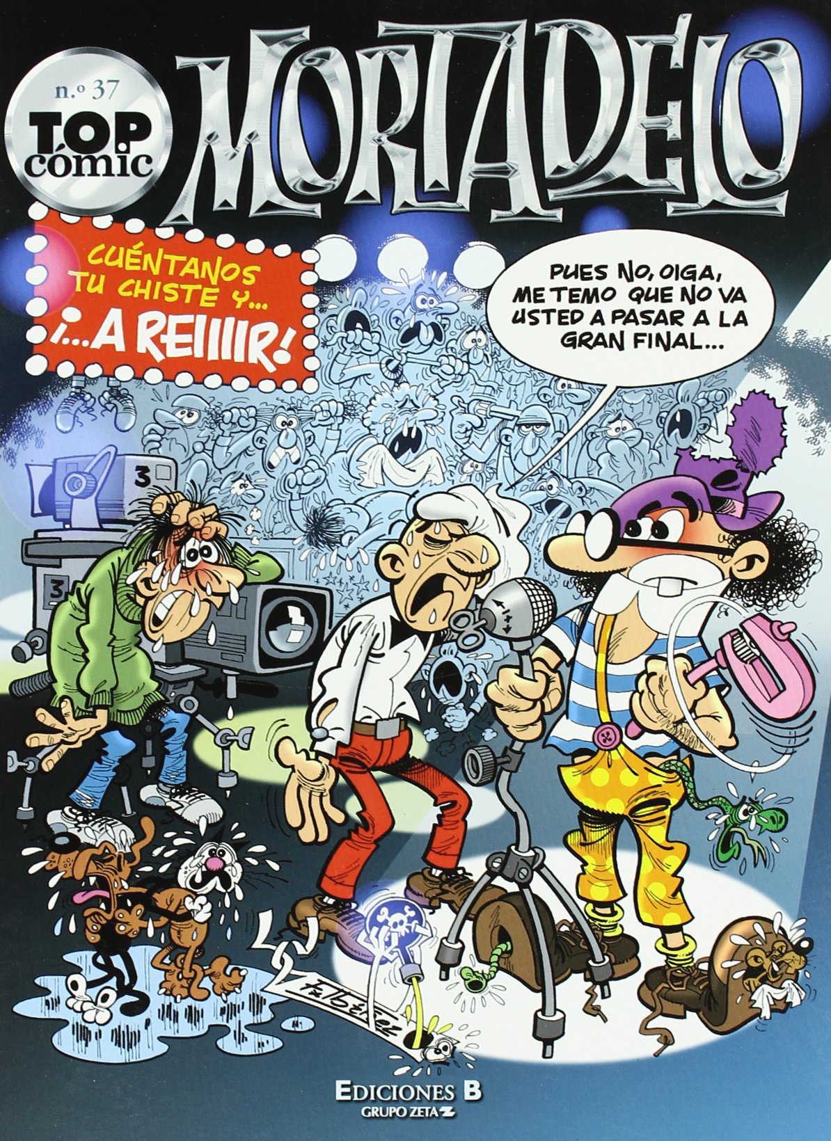 ¡Por Isis llegó la crisis! ; Kilociclos asesinos (Top Cómic Mortadelo) Superheroes