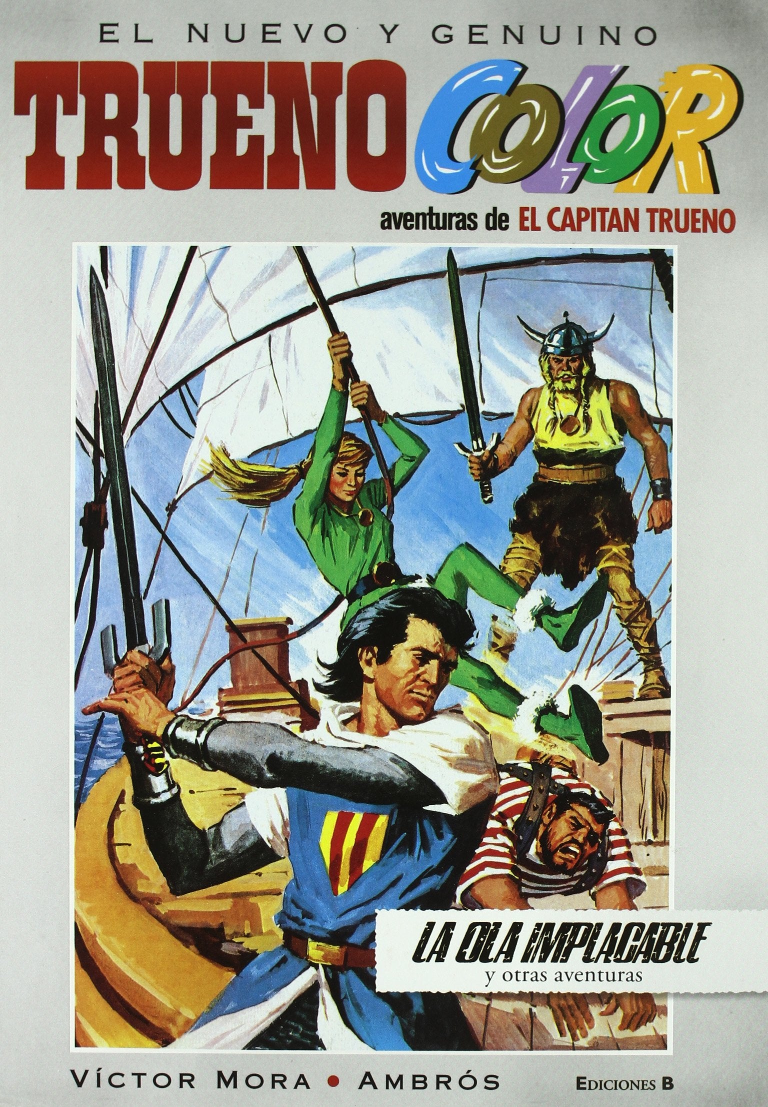 Trueno Color: la ola implacable y otras aventuras 04 (Bruguera Clásica, Band 4) Manga