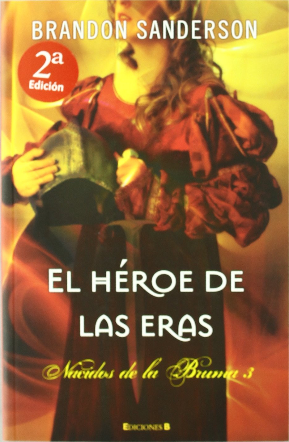 El heroe de las eras / The Hero Of Ages book