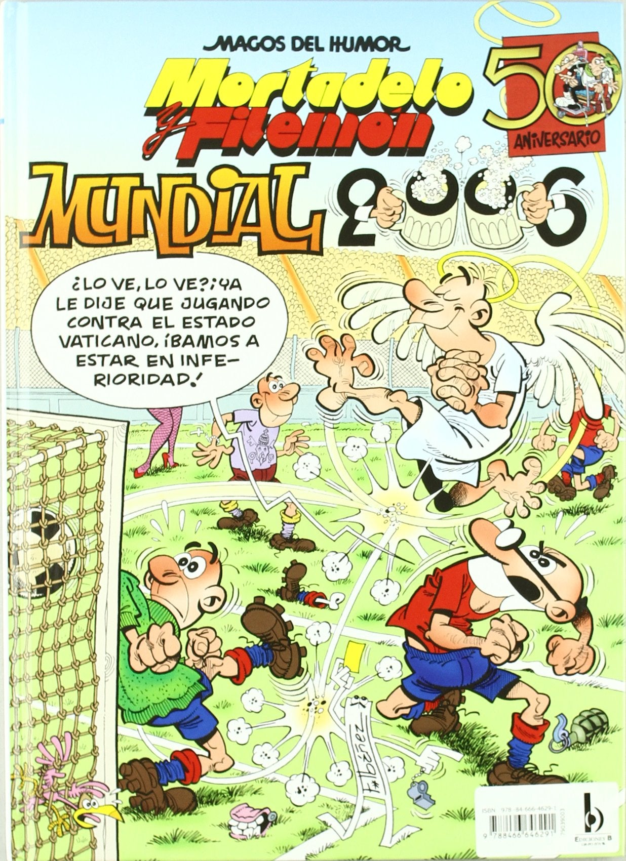 Mundial 2010 (Magos del Humor) Superheroes