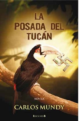 La Posada del Tucan / The Toucan Lodge book