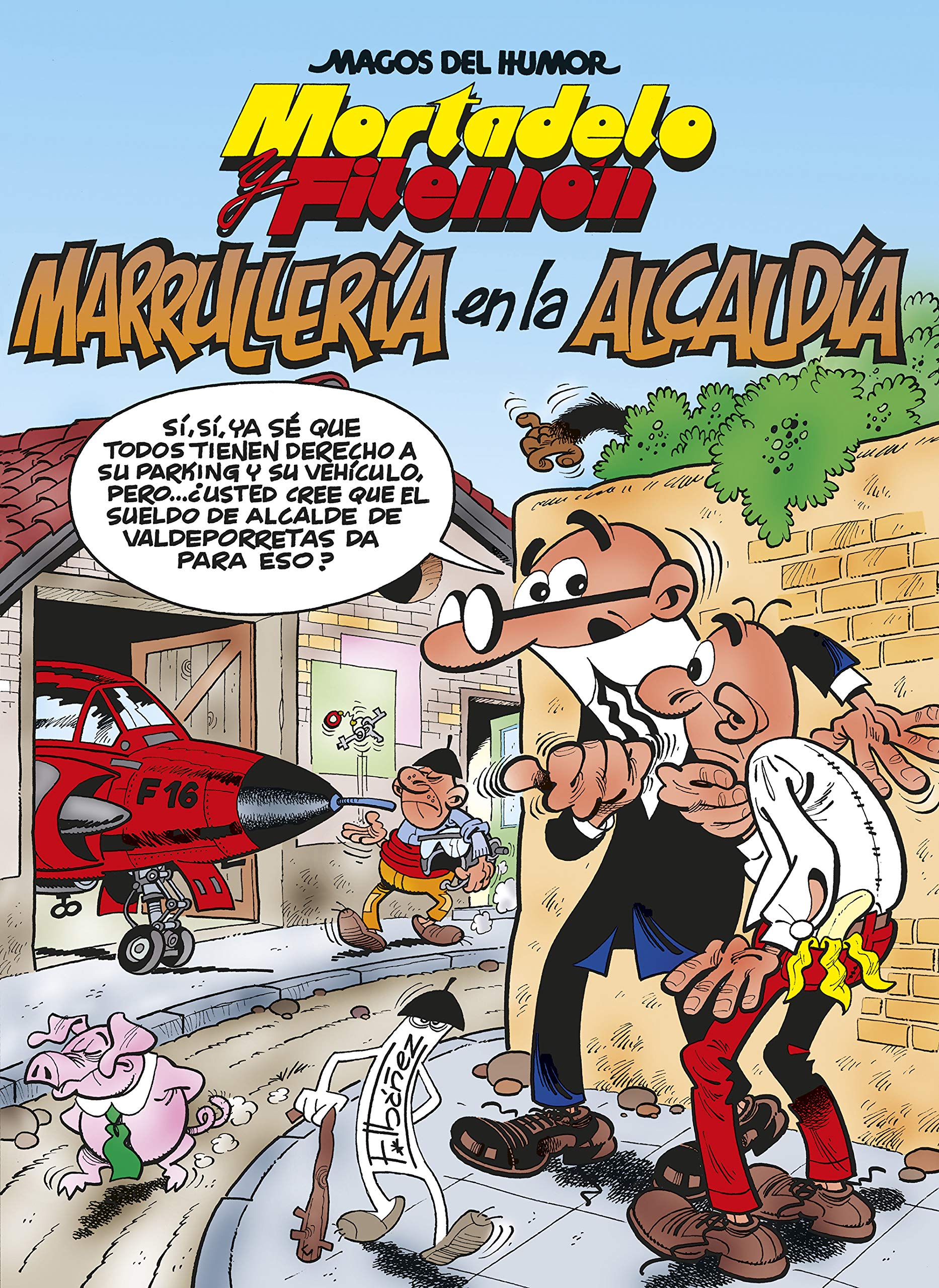 Marrullería en la alcaldía (Magos del Humor) Superheroes