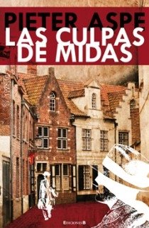 Las culpas de Midas (La Trama) Action & Adventure
