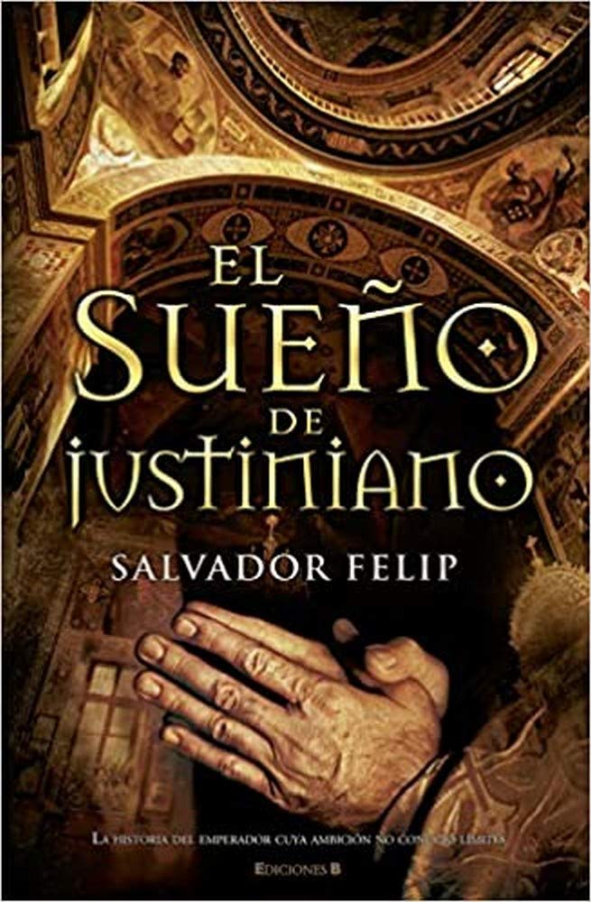 El sueño de Justiniano book