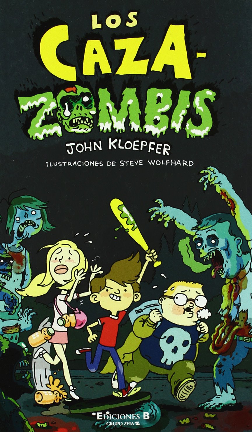 Los caza zombies / The Zombie Chasers book