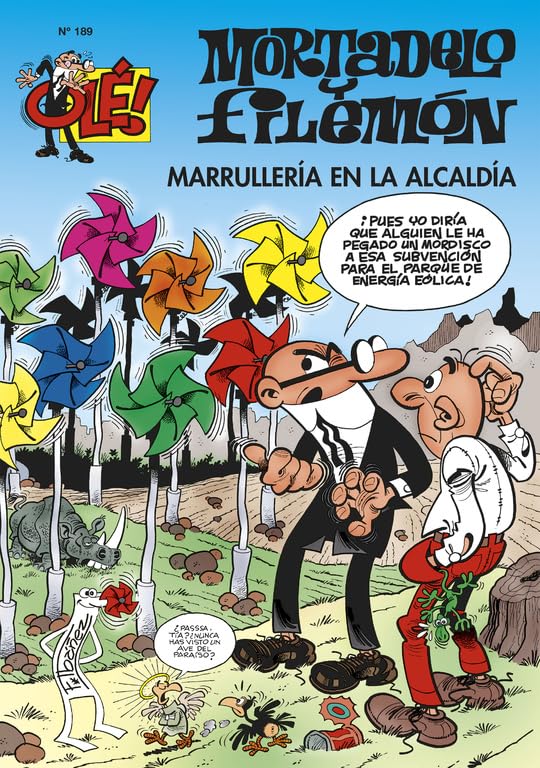 Marrullería en la alcaldía (Olé! Mortadelo 189) Superheroes