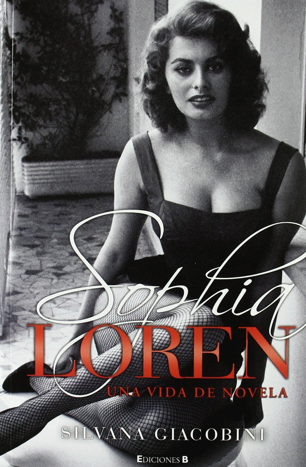 Sophia Loren. Una vida de novela (No ficción) Art & Literature