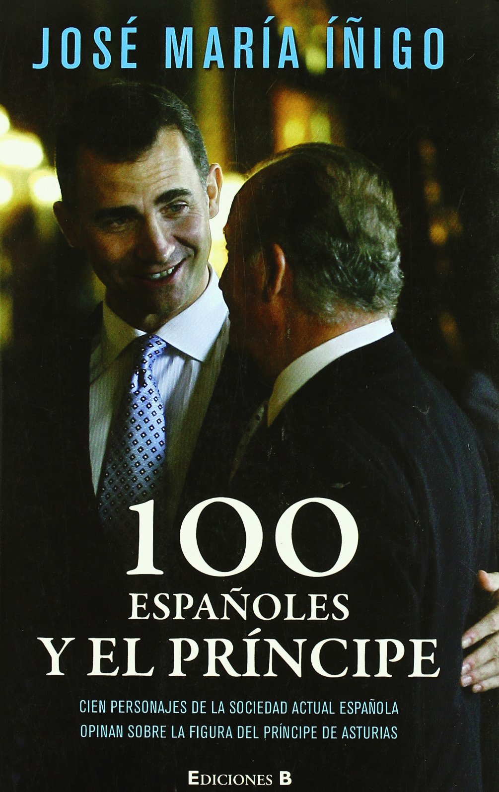 100 españoles y el príncipe book