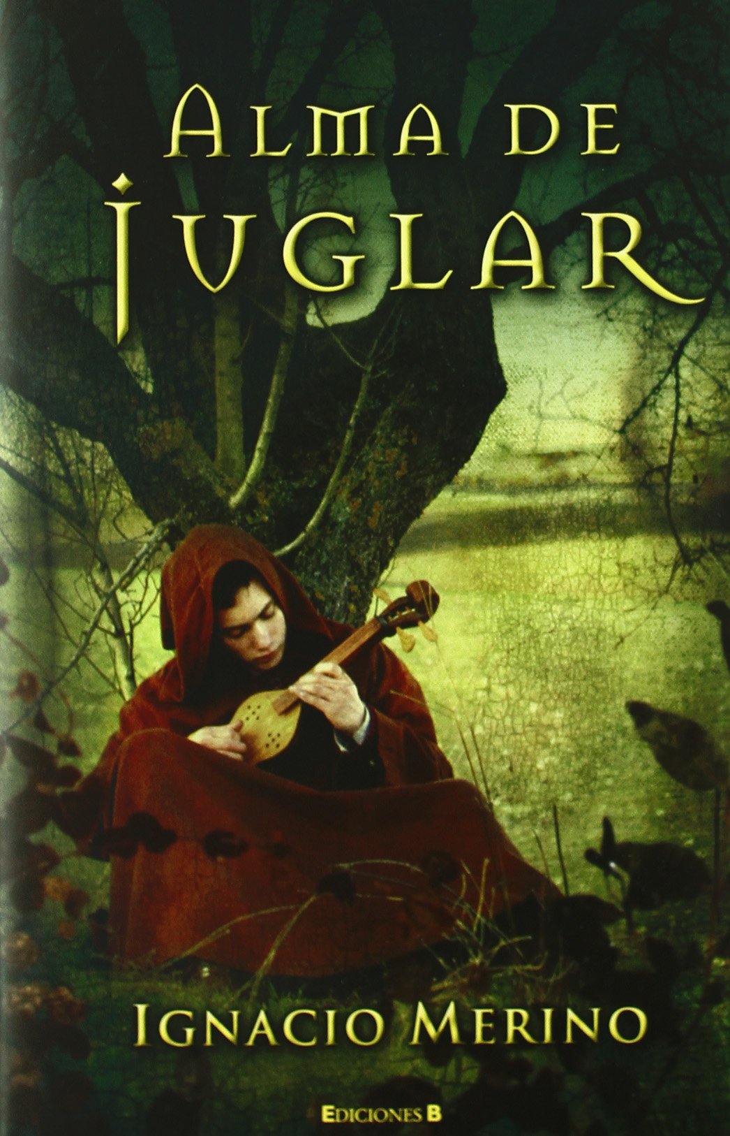 Alma de juglar / Minstrel Soul book