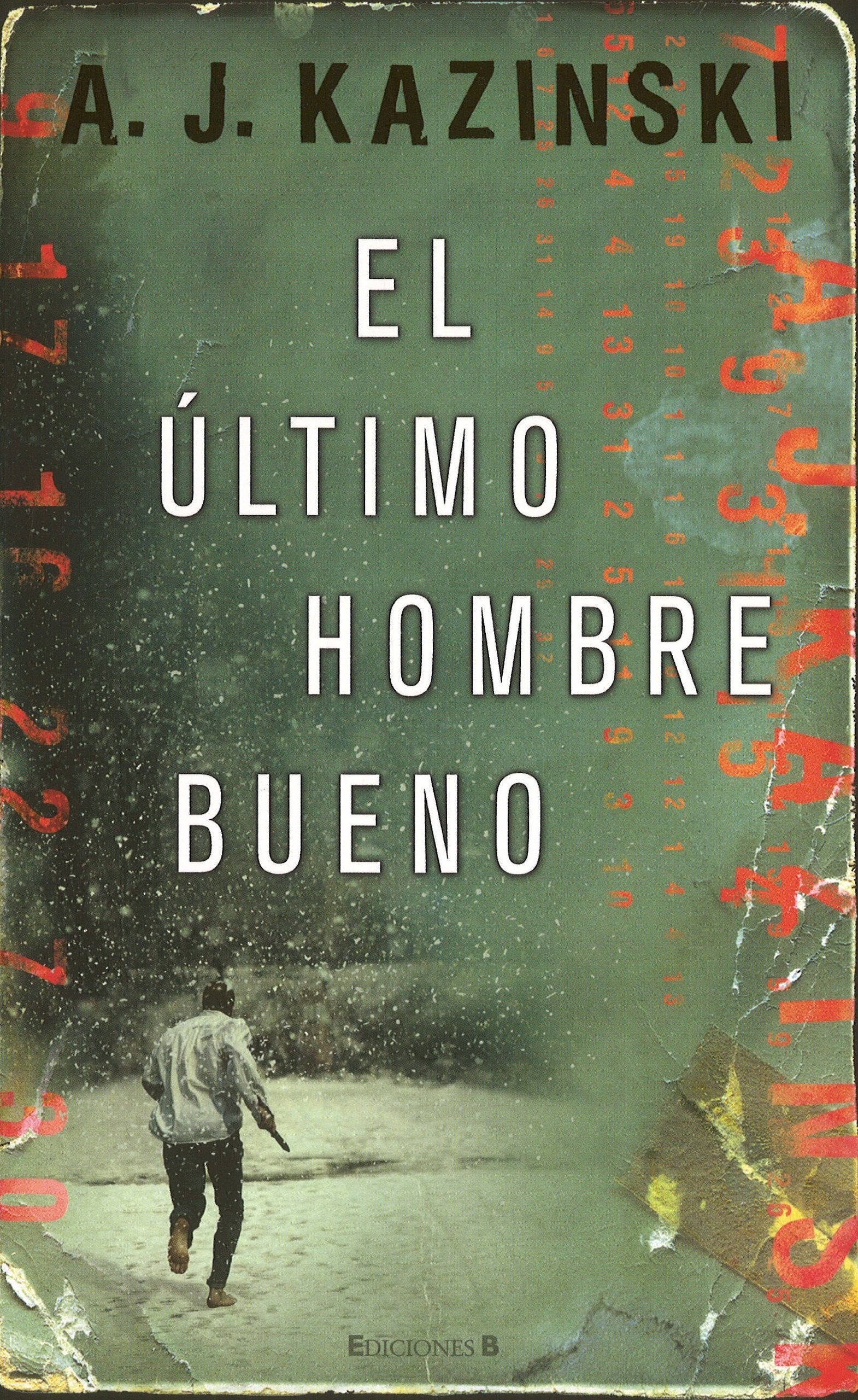 El último hombre bueno (La Trama) Action & Adventure
