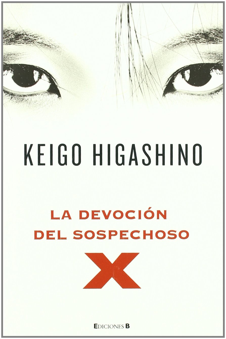 La devoción del sospechoso X / The Devotion of Suspect X book
