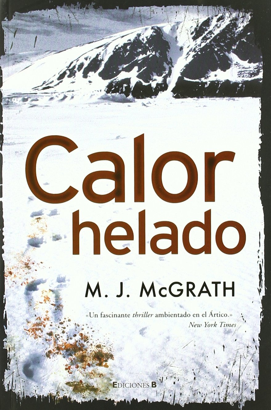 Calor helado (Edie Kiglatuk 1) Action & Adventure