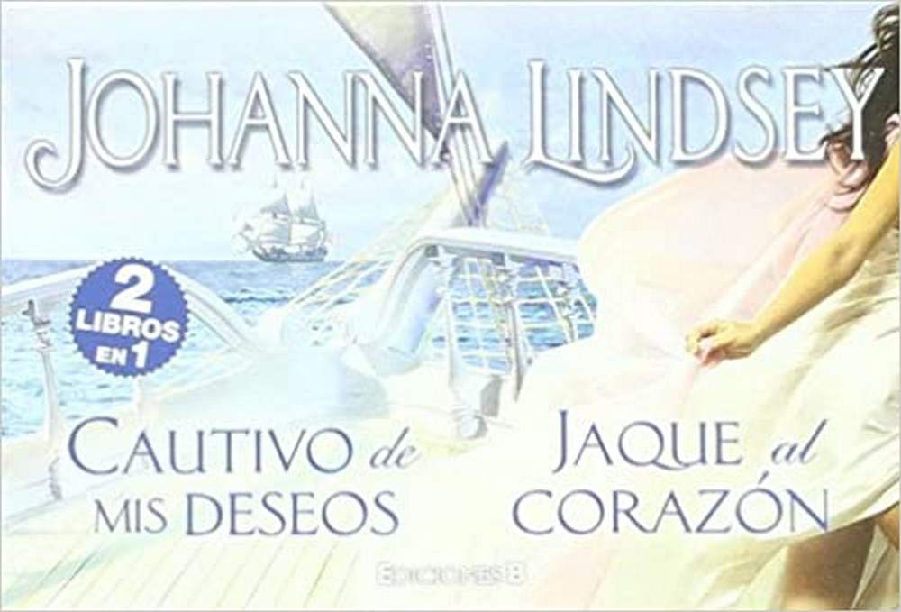 Cautivo de mis deseos | Jaque al corazón (2 libros en 1) (B DE BOLSILLO) Historical Fiction