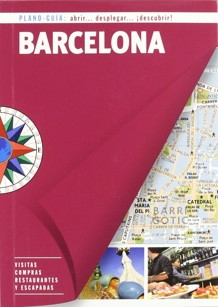 Barcelona (Plano-Guía): Visitas, compras, restaurantes y escapadas book