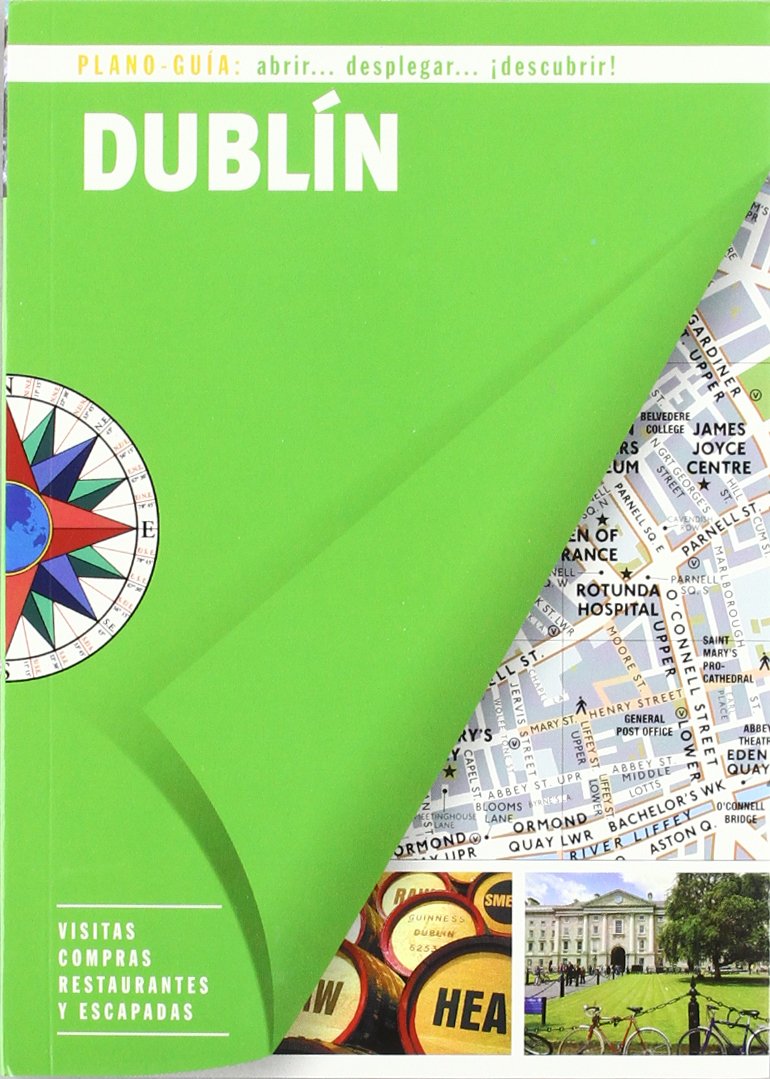 Dublín: Visitas, compras, restaurantes y escapadas (Plano-Guía) Leisure, Home & Garden