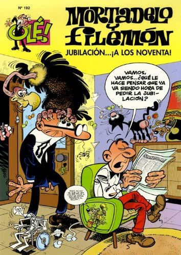 Jubilación... ¡a los noventa! (Olé! Mortadelo 192) Superheroes