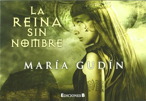 La reina sin nombre (El Sol del reino Godo 1) Historical Fiction