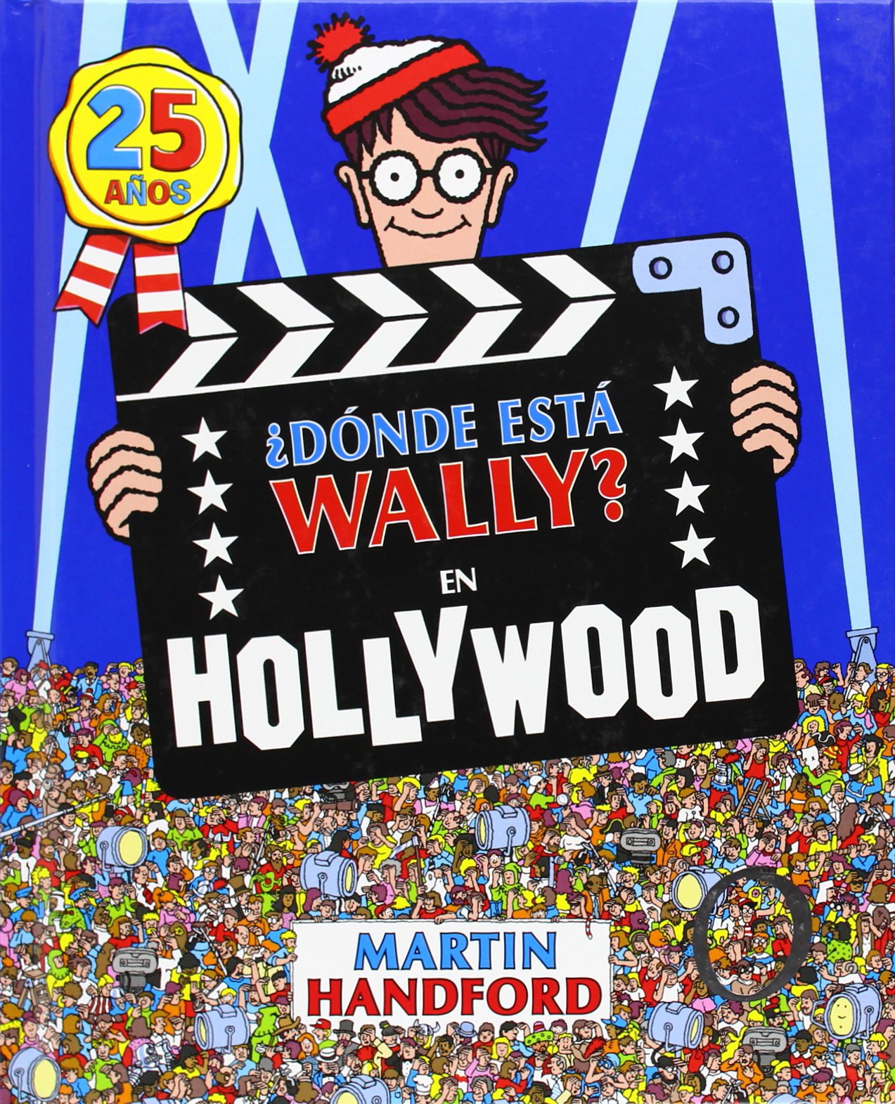 ¿Dónde está Wally?. En Hollywood: (Edición 25 años) (Colección ¿Dónde está Wally?) Social Sciences