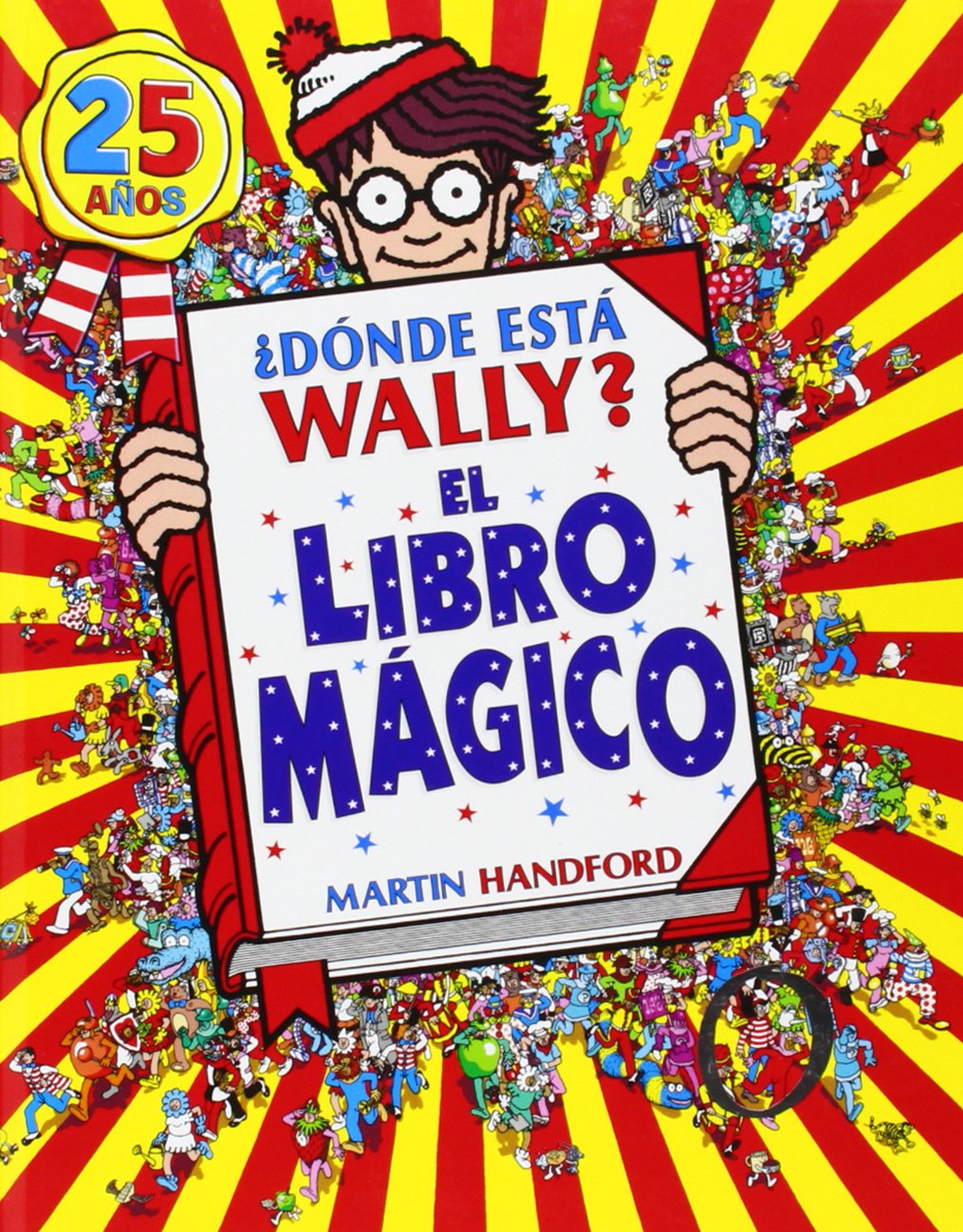 ¿Dónde está Wally?. Libro mágico: (Edición 25 años) (Colección ¿Dónde está Wally?) Social Sciences